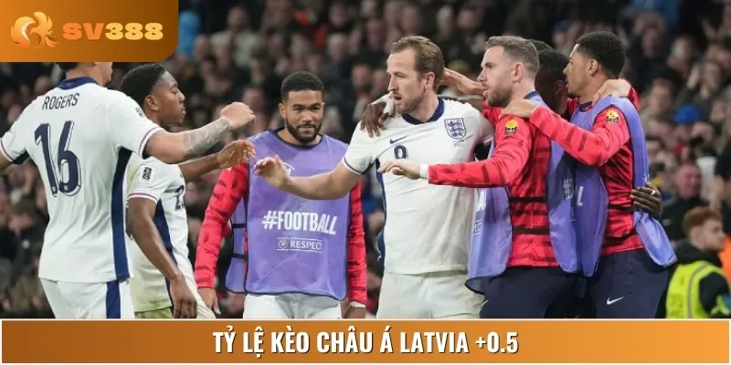 Latvia được chấp +0.5 ở kèo châu Á trận đấu quan trọng