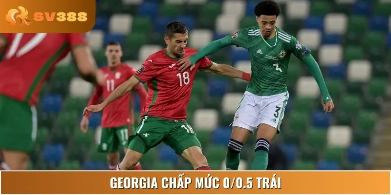 Georgia chấp nhẹ 0/0.5 trái trong trận gặp Bulgaria ngày 07/09